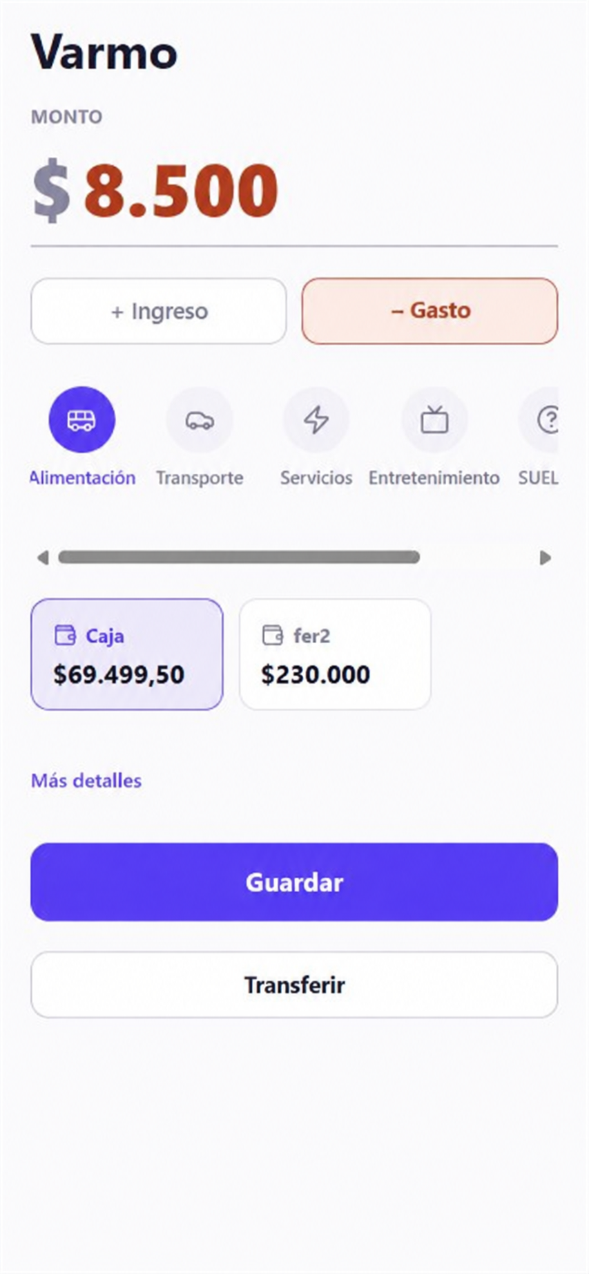 Pantalla principal de Varmo con el formulario de carga rápida de un movimiento.